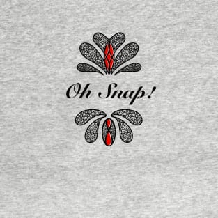 A simple and elegant, Oh Snap! T-Shirt